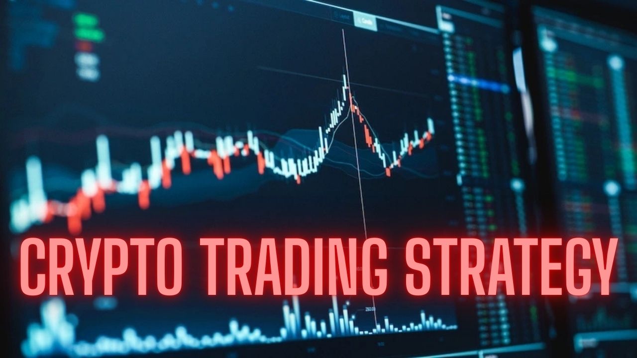 Crypto Trading Strategy Like a Pro