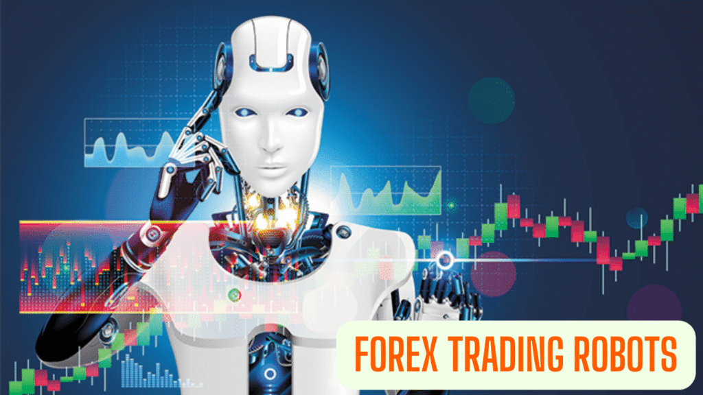 Forex Trading Robots